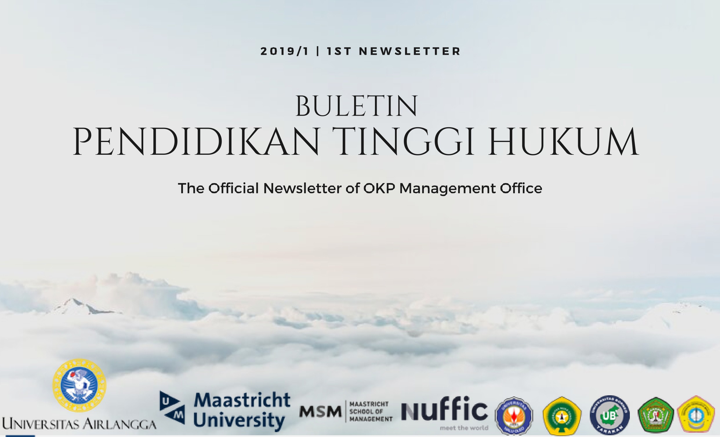 1st NEWSLETTER, BULETIN PENDIDIKAN TINGGI HUKUM, The Official Newsletter of OKP Management Office
